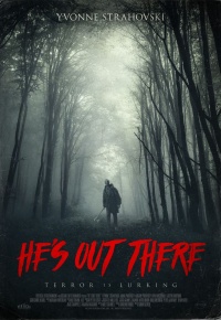 He's Out There (2017)
