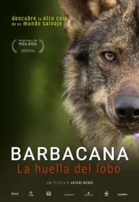 Barbacana, la huella del lobo (2017)