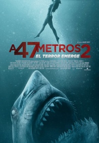 A 47 metros 2: El terror emerge (2018)