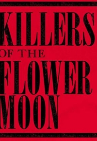 Killers of the Flower Moon (2023)
